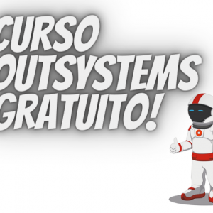Curso OutSystems Gratuito